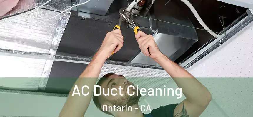 AC Duct Cleaning Ontario - CA