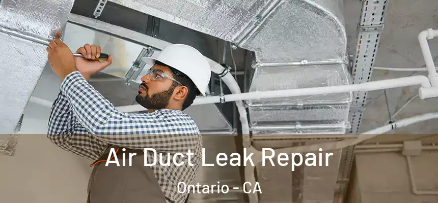  Air Duct Leak Repair Ontario - CA