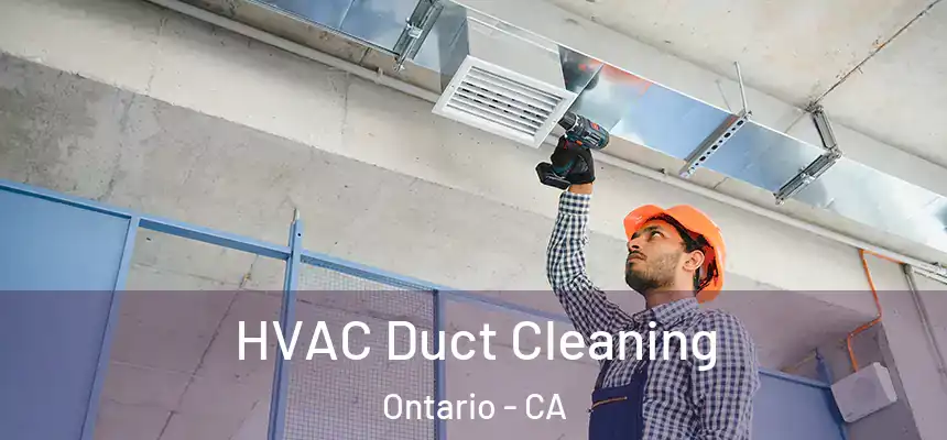  HVAC Duct Cleaning Ontario - CA