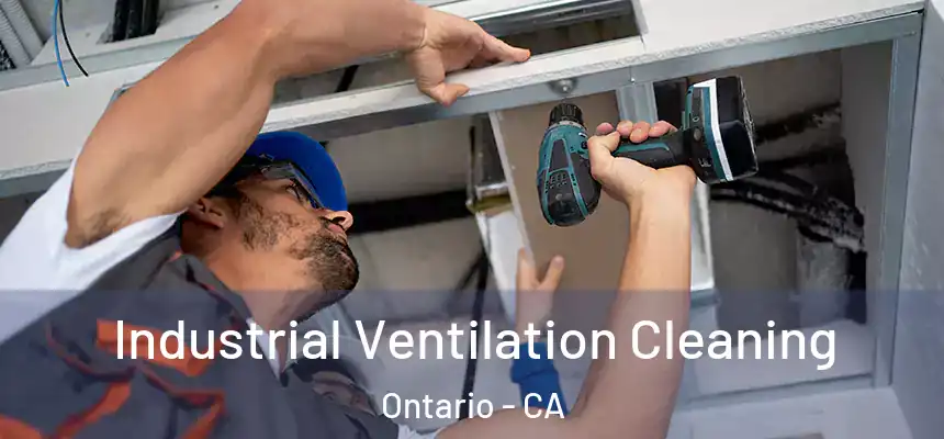  Industrial Ventilation Cleaning Ontario - CA