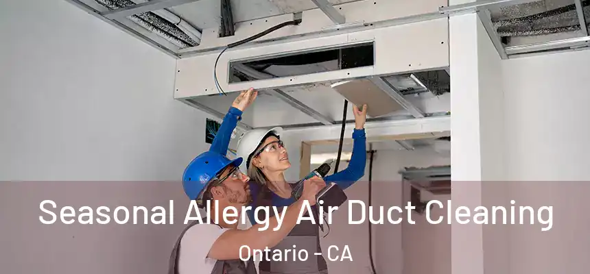  Seasonal Allergy Air Duct Cleaning Ontario - CA