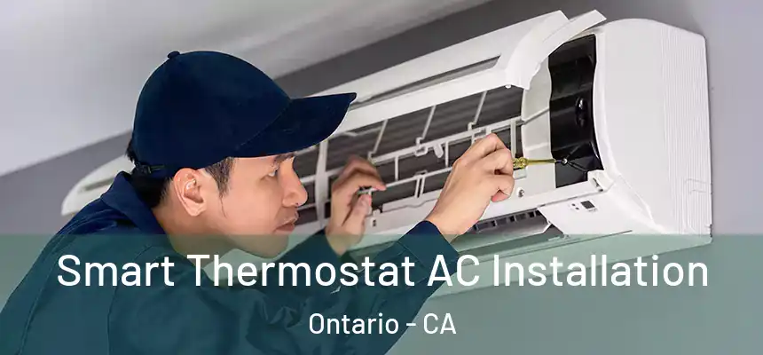  Smart Thermostat AC Installation Ontario - CA